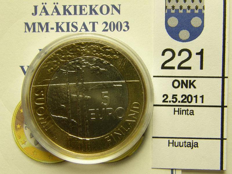 kohde_221_a.jpg - Kohde 221, lhthinta: 10 € 5 € 2003 Jkiekon MM ("Juti"), kapseli, tod, kunto: 9.