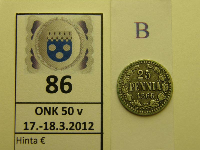 k-0086-b.jpg - Kohde 86 (kuva 2/2), lhthinta: 10 € / myyntihinta: 10 € 25 p 1866 Ag, SNY 266.1.1, kunto: 2/3