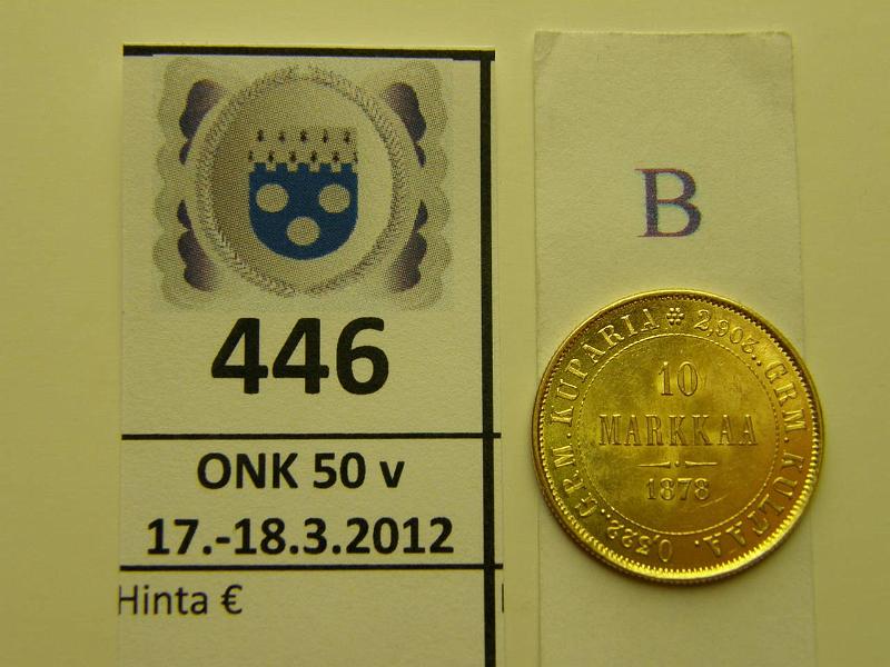 k-0446-b.jpg - Kohde 446 (kuva 2/2), lhthinta: 200 € / myyntihinta: 295 € 10 mk 1878 Au, kunto: 9