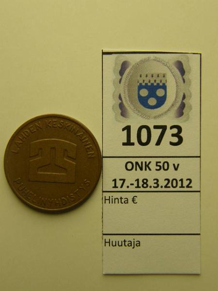 k-1073-a.jpg - Kohde 1073, lhthinta: 10 € / myyntihinta: 10 € Lahden Keskininen Puhelinyhdistys 1 mk Cu, kunto: 6