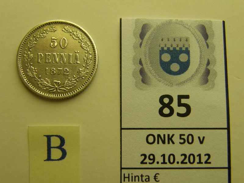 k-0085-b.jpg - Kohde 85 (kuva 2/2), lhthinta: 70 € 50 p 1872 Ag, SNY 321.1 el.puhd, kunto: 6