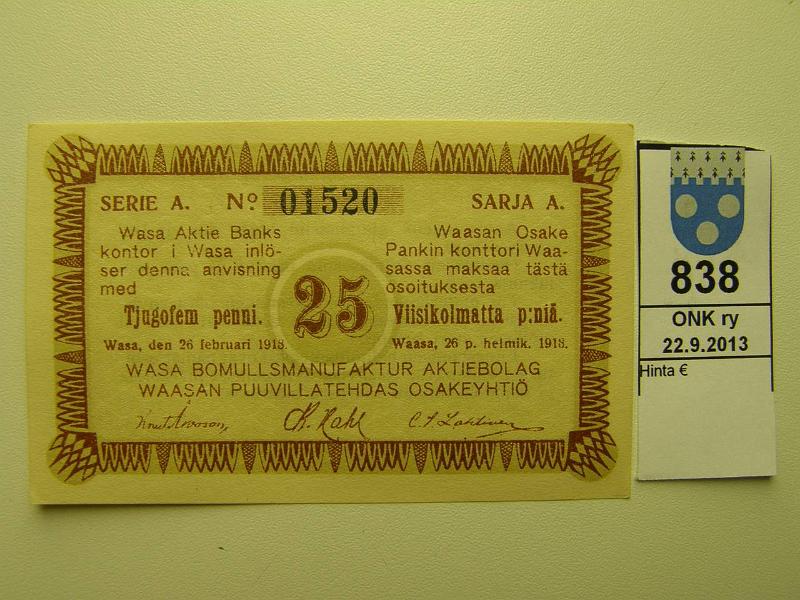 k-0838-a.jpg - Kohde 838, lhthinta: 10 € / myyntihinta: 30 € 25p 1918 P#58 Waasan Puuvillatehdas OY Sarja A 01520, kunto: 9