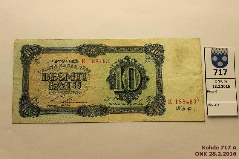 k-0717-a.jpg - Kohde 717, lhthinta: 30 € / myyntihinta: 30 € Latvia 10 latu 1934 P#25c Tahroja, kunto: 4