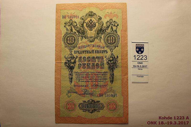 k-1223-a.jpg - Kohde 1223, lhthinta: 5 € Venj/NL 10 rbl 1909 P#11b Konshin, kunto: 4