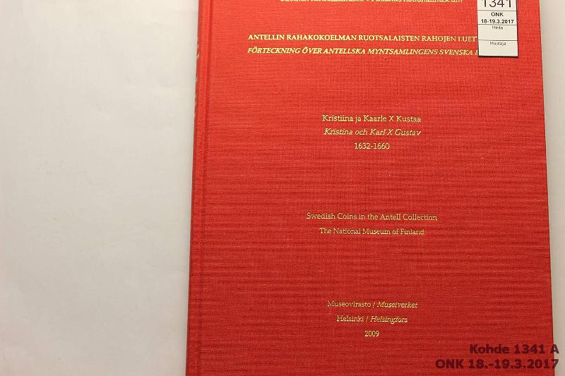 k-1341-a.jpg - Kohde 1341, lhthinta: 10 € / myyntihinta: 10 € Antellin rahakokoelman ruotsalaisten rahojen luettelo 2009 Kristiina ja Kaarle X Kustaa 1632-1660. Museovirasto, Suomen Kansallismuseon kokoelmat. Toim. Tuukka Talvio, kunto: 9