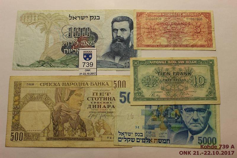 k-0739-a.jpg - Kohde 739, lhthinta: 25 € Israel, Belgia, Serbia 1941-84 (5) Israel 100l 1968 (prep); 5000s-84 (tahroja kmj); Belgia 5 ja 10f-43 (prep); Serbia 500d-41 (eprep, tahroja), kunto: 3-4