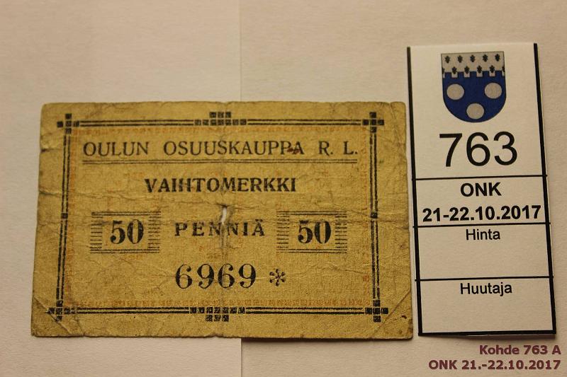 k-0763-a.jpg - Kohde 763, lhthinta: 5 € / myyntihinta: 5 € 50 p Vaihtomerkki Oulun Osuuskauppa R.L., keskireik, rep, kunto: 2