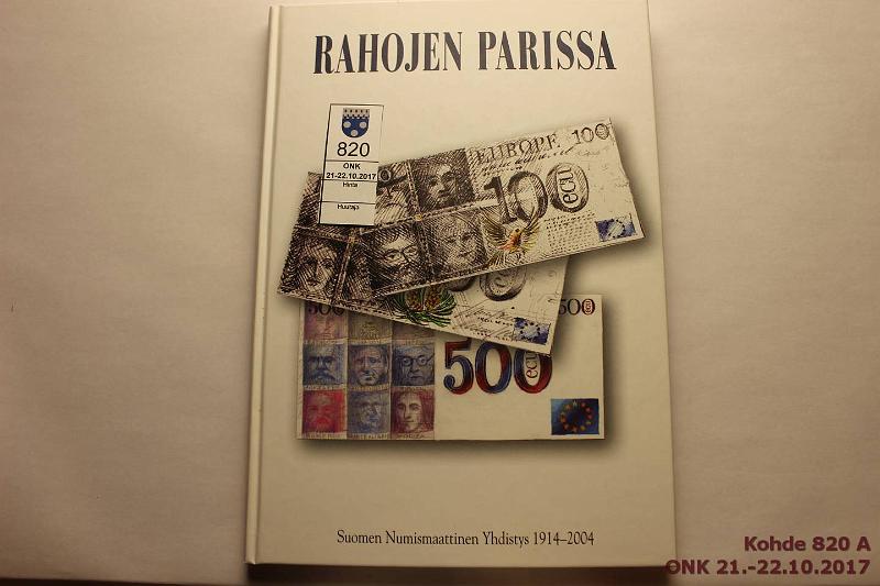 k-0820-a.jpg - Kohde 820, lhthinta: 10 € Talvio Tuukka 2004 Rahojen parissa, SNY 1914-2004, kunto: 10