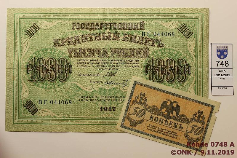 k-0748-a.jpg - Kohde 748, lhthinta: 5 € / myyntihinta: 5 € Venj/NL 50 kop + 1000 rpl 1917, -18 50k 1918 pieni puutos; 1000r -17, kunto: 4, 5