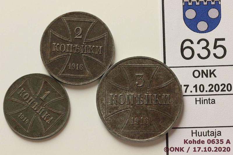 k-0635-a.jpg - Kohde 635 (kuva 1/2), lhthinta: 5 € / myyntihinta: 20 € Saksa 1 - 3 kop (3) 1916 KM#21-3 Fe, 1k J, 2k A, 3k J, miehitysrahoja, patinaa, kunto: 9