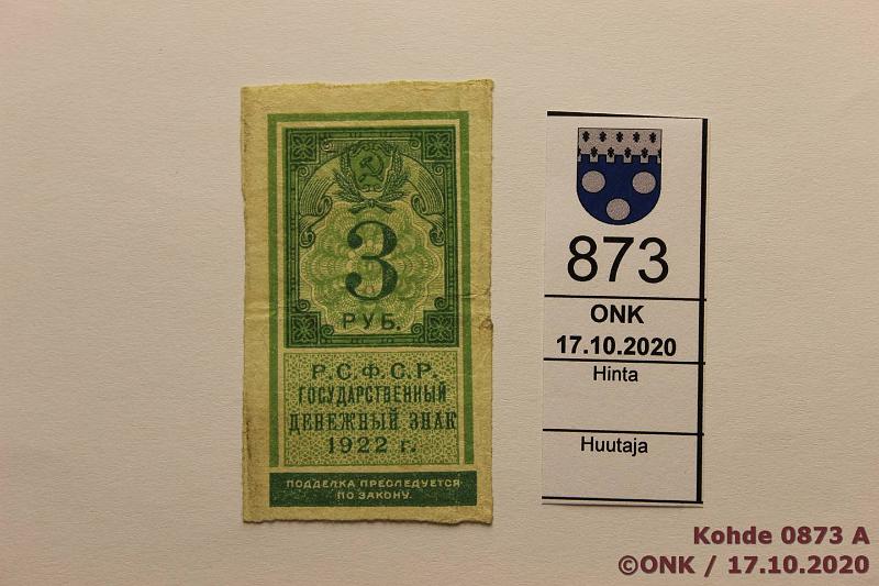 k-0873-a.jpg - Kohde 873, lhthinta: 10 € / ei tarjouksia Neuvostoliitto 3 rpl 1922 P#147, kunto: 4