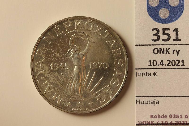 k-0351-a.jpg - Kohde 351 (kuva 1/2), lhthinta: 10 € / myyntihinta: 16 € Unkari 100 forint 1970 KM#593 Ag, 22g/640, Vapautus 25 v, kunto: 9