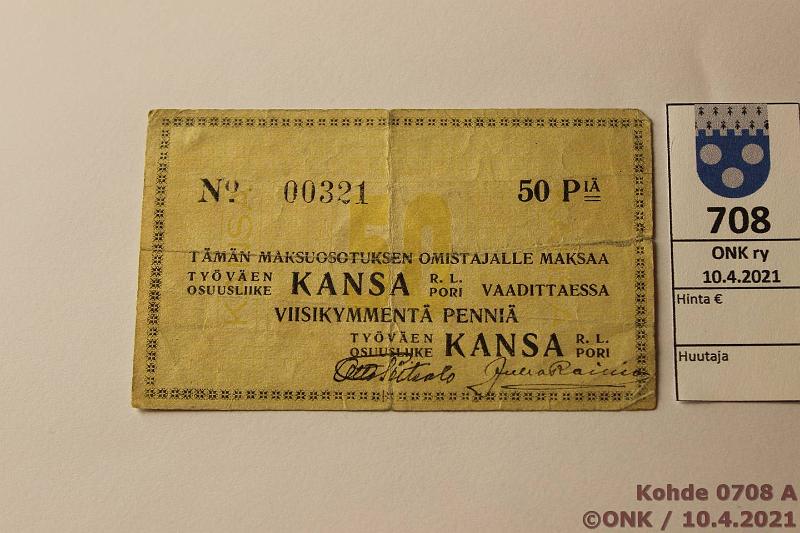 k-0708-a.jpg - Kohde 708 (kuva 1/2), lhthinta: 20 € / myyntihinta: 36 € 50 p 1918 Tyven osuusliike Kansa, R.L Pori. N:o 00321, rep, allekirjoituksin, kunto: 3