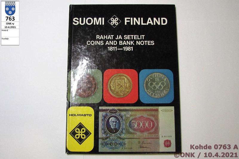 k-0763-a.jpg - Kohde 763, lhthinta: 3 € / myyntihinta: 3 € Holmasto 1981 Suomi Finland - Rahat ja setelit 1811-1981, kovakantinen, hieman merkintj, kunto: 7