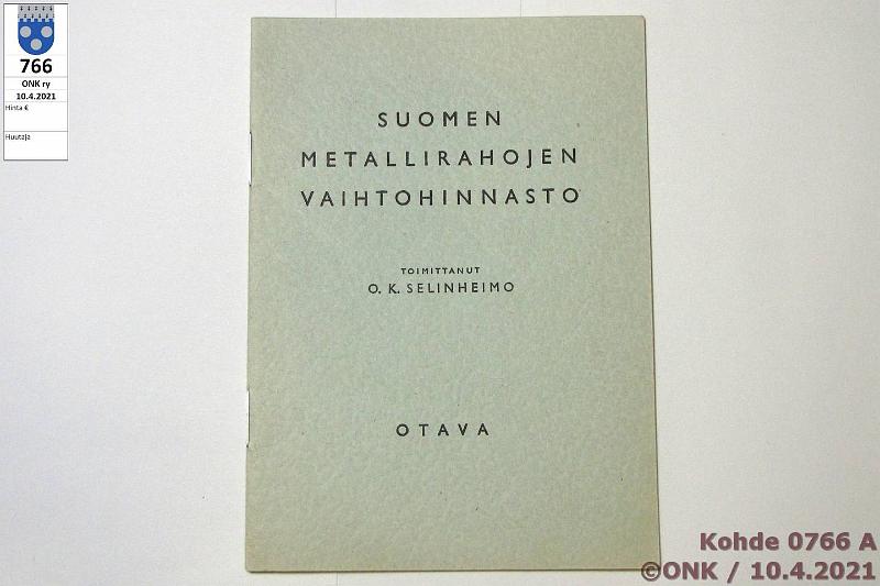 k-0766-a.jpg - Kohde 766, lhthinta: 3 € / myyntihinta: 5 € O.K. Selinheimo 1947 Suomen metallirahojen vaihtohinnasto, kunto: 8