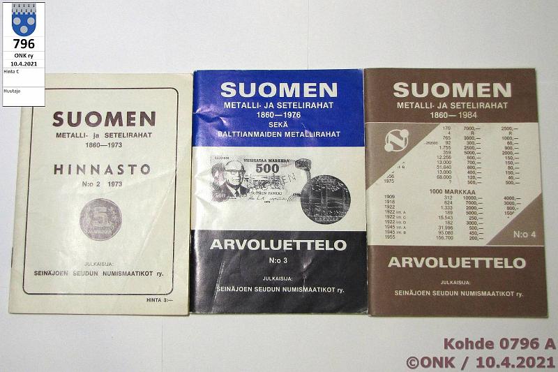 k-0796-a.jpg - Kohde 796, lhthinta: 5 € / myyntihinta: 5 € Seinjoen Seudun Numismaatikot ry 1973-84 (3) Suomen metalli- ja setelirahat N:o 2, 3 (hitusen merkintj) ja 4., kunto: 6-9