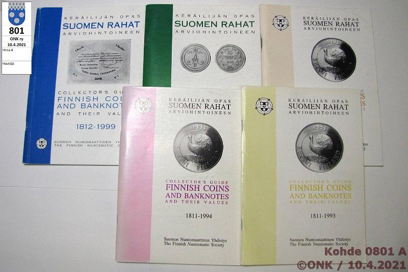 k-0801-a.jpg - Kohde 801 (kuva 1/2), lhthinta: 5 € / myyntihinta: 5 € Suomen Numismaattinen Yhdistys ry 1993-2008 (9) Kerilijn opas - Suomen rahat arviohintoineen 1811-1993, -1994, -1995, -1998 ja -1999 sek 7.-10. painokset. Osassa merkintj, posin siistej., kunto: 6-9