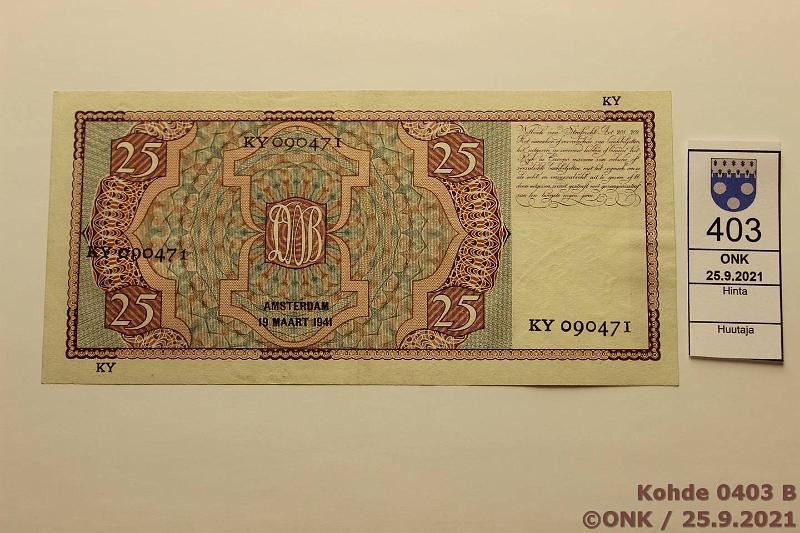 k-0403-b.jpg - Kohde 403 (kuva 2/2), lhthinta: 30 € / myyntihinta: 30 € Hollanti 25 gulden 19.3.1941 P#50 KY 090471, kunto: 8