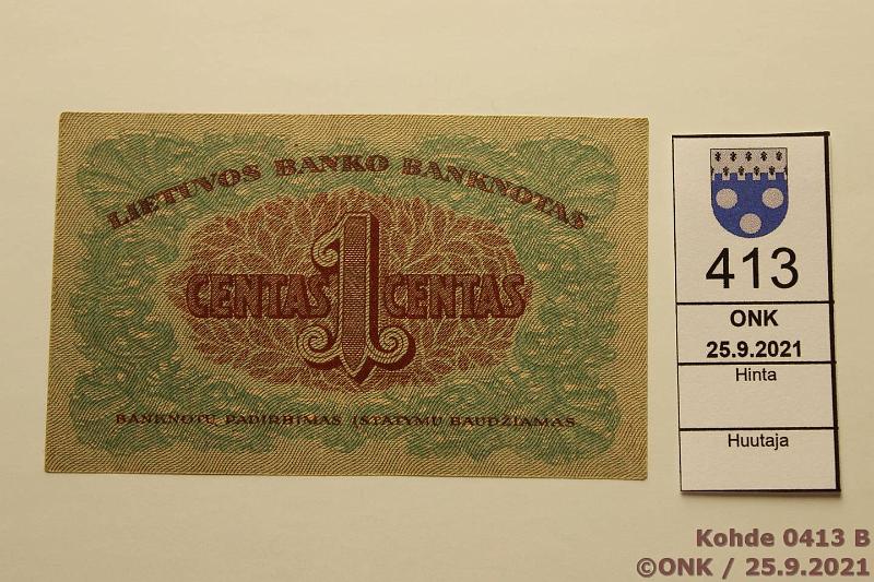 k-0413-b.jpg - Kohde 413 (kuva 2/2), lhthinta: 50 € / myyntihinta: 50 € Liettua 1 centas 1922 P#7 serija B, kunto: 9