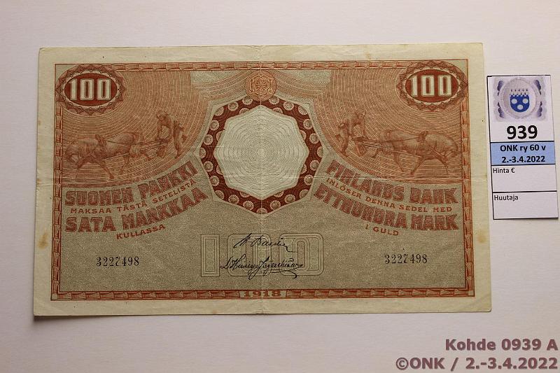 k-0939-a.jpg - Kohde 939, lhthinta: 150 € / ei tarjouksia 100 mk 1918 SNY 177 3227498 BA I-His, epkeskireik, tahroja, kova paperi, kunto: 4