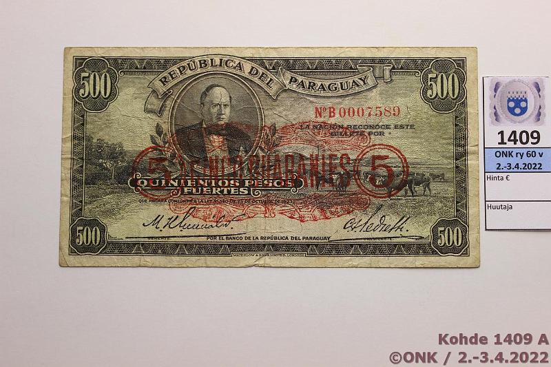 k-1409-a.jpg - Kohde 1409 (kuva 1/2), lhthinta: 60 € / myyntihinta: 115 € Paraguay 5 guaranies 1943 P#174 Pllepainettu 500 pesos setelin plle, harvinainen!, kunto: 3