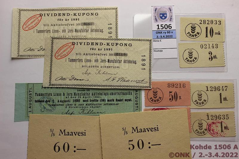 k-1506-a.jpg - Kohde 1506, lhthinta: 10 € / myyntihinta: 13 € 50 p - 60 mk (11) 1891, 1892 Kupongit Tammerfors Linne och Jern Manufaktur Aktiebolag 1891-92 (3); Thk 50p (2, toisessa punainen AR-leima), 1mk (2, toisessa punainen AR-leima), 3Mk, 10mk; s/s Maavesi -laivaliput 50 ja 60mk, kunto: 7-9