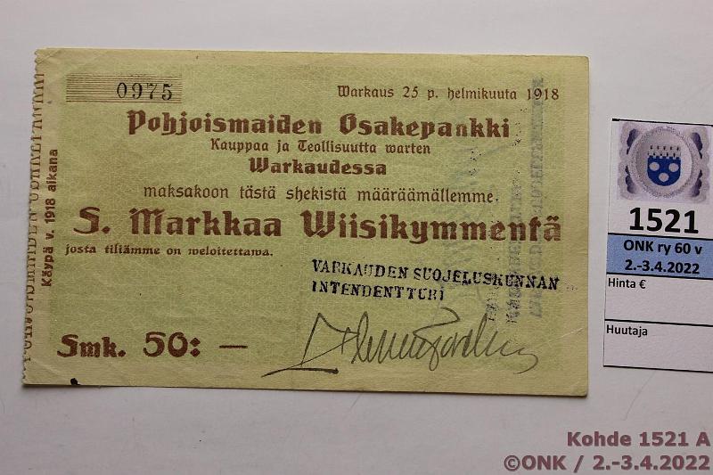 k-1521-a.jpg - Kohde 1521 (kuva 1/2), lhthinta: 100 € / myyntihinta: 100 € 50 mk 1918 Pohjoismaiden Osuuspankki Warkaus Nr.0975, Suojeluskunnan leima ja allekirjoitus, ex-SNY 390 k.1043, kunto: 6