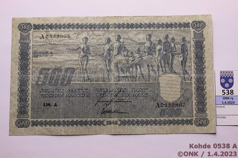 k-0538-a.jpg - Kohde 538 (kuva 1/2), lhthinta: 80 € / myyntihinta: 80 € 500 mk 1945 LA SNY 190.1.1 A0332963 RAI-Wah, ep rep, kunto: 4