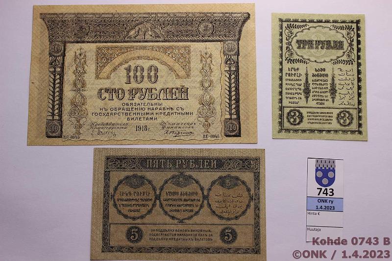 k-0743-b.jpg - Kohde 743 (kuva 2/2), lhthinta: 55 € / myyntihinta: 55 € Transkaukasian Komissariaatti 3 - 100 rpl (3) 1918 P#S602-3, 606 3, 5 ja 100r, kunto: 8-9