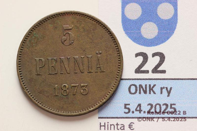 k-0022-b.jpg - Kohde 22 (kuva 2/2), lhthinta: 25 € 5 p 1873 Pinta jnkv korrodoitunut, kunto: 5/6