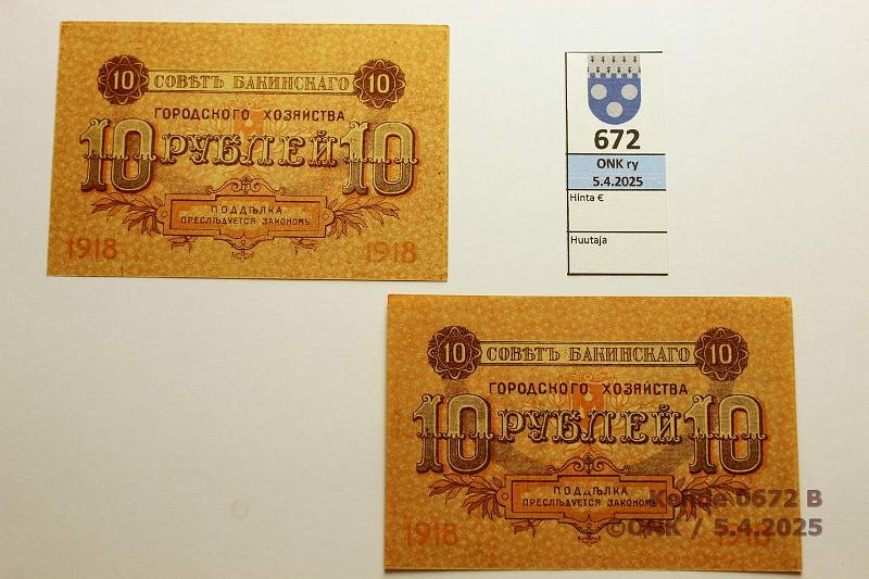 k-0672-b.jpg - Kohde 672 (kuva 2/2), lhthinta: 60 € Transcaucasia 10 rpl (2) 1918 P#S731 Baku, Serie IV ja ilman Serie, kunto: 9