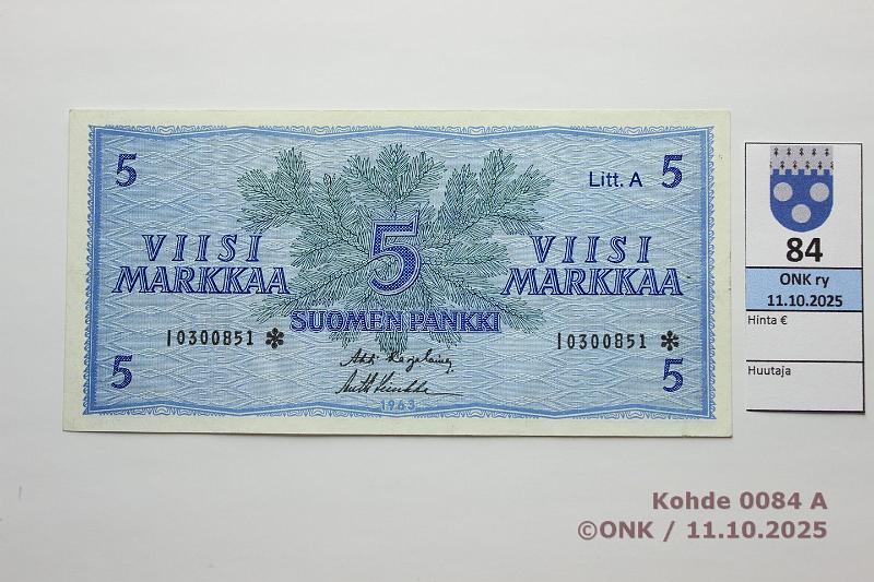 k-0084-a.jpg - Kohde 84, lhthinta: 10 € / ei tarjouksia 5 mk 1963 LA I* SNY 135.4.5 I0300851* KA I-Luu, korvaava, kunto: 5