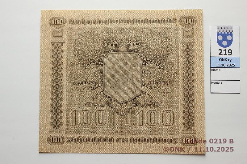 k-0219-b.jpg - Kohde 219 (kuva 2/2), lhthinta: 100 € / myyntihinta: 100 € 100 mk 1922 LC SNY 178.4.1 J0748205 KAL-OAs, kunto: 8