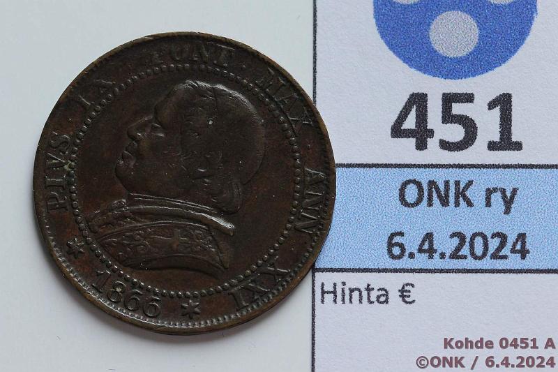 k-0451-a.jpg - Kohde 451 (kuva 1/2), lhthinta: 5 € / ei tarjouksia Vatikaani 1 soldo 1866 KM#1372 Cu, Pius IX, large bust & date, kunto: 4