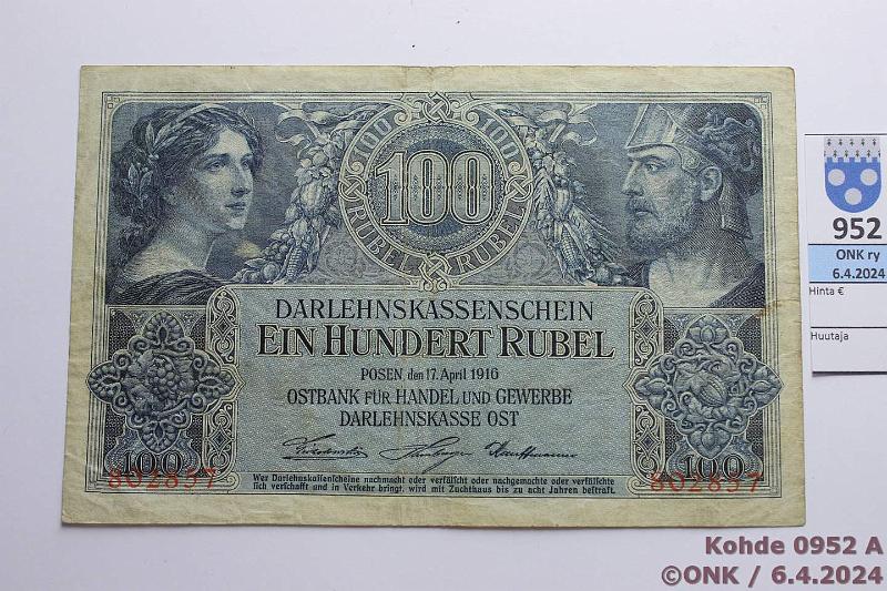 k-0952-a.jpg - Kohde 952 (kuva 1/2), lhthinta: 35 € / myyntihinta: 42 € Posen 100 rpl 1916 P#R126 Ostbank fr Handel und Gewerbe, Darlehnkasse Ost, Posen. Punainen 802857. Eprep, kunto: 4