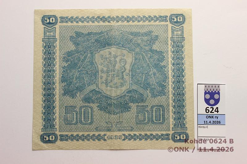 k-0624-b.jpg - Kohde 624 (kuva 2/2), l�ht�hinta: 25 &euro; / myyntihinta: 34 &euro; 50 mk 1939 LD SNY 168.1 C1597434 JUT-Wah, vl1, kunto: 6