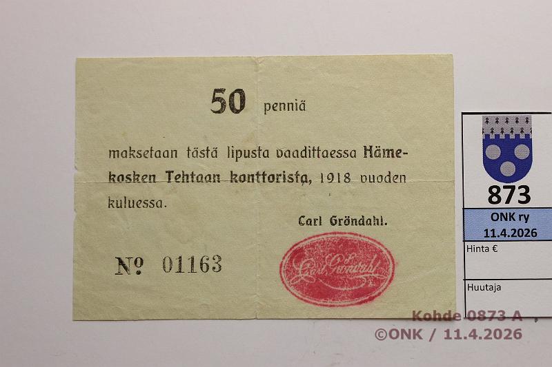 k-0873-a.jpg - Kohde 873 (kuva 1/2), l�ht�hinta: 10 &euro; / ei tarjouksia H�meenkosken tehdas 1918 50 p n:o 01163, kunto: 6